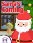 Image for Santa&#39;s Coming
