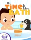 Image for It&#39;s Time To Take A Bath