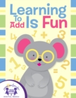 Image for Learning To Add Is Fun