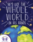 Image for He&#39;s Got The Whole World In His Hands