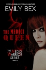 Image for The Medici Queen : Book Three in The Medici Warrior Series