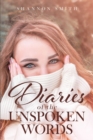 Image for Diaries of the Unspoken Words