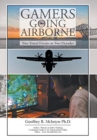 Image for Gamers Going Airborne : Two Travel Events in Two Decades