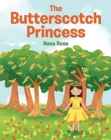 Image for The Butterscotch Princess