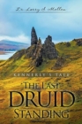 Image for The Last Druid Standing : Kennerly&#39;s Tale