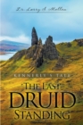 Image for Last Druid Standing: Kennerly&#39;s Tale