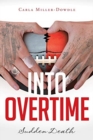 Image for Into Overtime