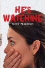 Image for He&#39;s Watching