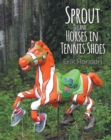 Image for Sprout and Horses in Tennis Shoes