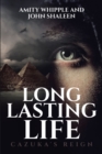 Image for Long Lasting Life: Cazuka&#39;s Reign
