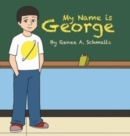 Image for My Name is George