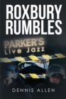 Image for Roxbury Rumbles