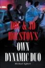 Image for Doc &amp; JD Houston&#39;s Own Dynamic Duo