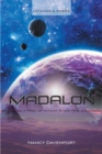 Image for Madalon: A Trek of Infamy Book Two