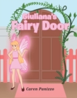Image for Giuliana&#39;s Fairy Door