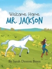 Image for Welcome Home Mr. Jackson
