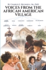Image for Voices from the African American Village: It Takes a Village to Define a Community