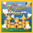 Image for Kingdom of Honey