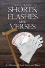 Image for Shorts, Flashes and Verses