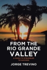 Image for From the Rio Grande Valley
