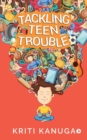 Image for Tackling Teen Trouble