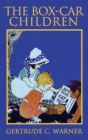 Image for The Box-Car Children : The Original 1924 Edition in Full Color