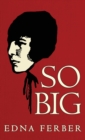 Image for So Big : The Original 1924 Edition
