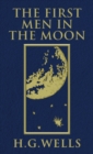 Image for The First Men in the Moon : The Original 1901 Edition