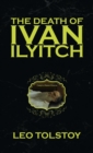 Image for The Death of Ivan Ilyitch