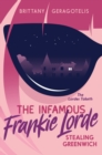 Image for Infamous Frankie Lorde 1: Stealing Greenwich : 1