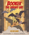 Image for Booker the Library Bat 1: The New Guard