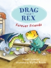 Image for Drag and Rex 1: Forever Friends
