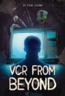 Image for VCR from Beyond