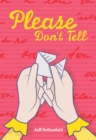 Image for Please Don&#39;t Tell