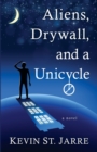 Image for Aliens, Drywall, and a Unicycle