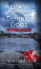 Image for Death through Destiny&#39;s Door