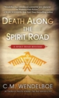 Image for Death Along the Spirit Road
