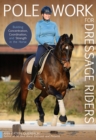 Image for Pole Work for Dressage Riders