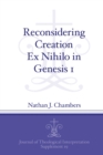 Image for Reconsidering Creation Ex Nihilo in Genesis 1