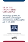 Image for Ur in the Twenty-First Century CE : Proceedings of the 62nd Rencontre Assyriologique Internationale at Philadelphia, July 11-15, 2016