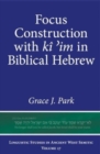 Image for Focus Construction with ki ?im in Biblical Hebrew