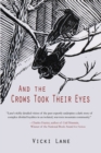 Image for And the Crows Took Their Eyes