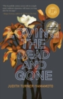 Image for Loving the Dead and Gone