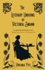 Image for Literary Undoing of Victoria Swann