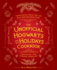 Image for The Unofficial Hogwarts for the Holidays Cookbook