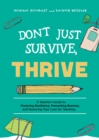 Image for Don&#39;t Just Survive, Thrive