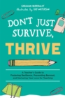 Image for Don&#39;t Just Survive, Thrive