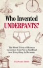 Image for Who Invented Underpants?