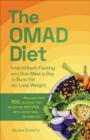 Image for OMAD Diet: Intermittent Fasting With One Meal a Day to Burn Fat and Lose Weight