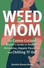 Image for Weed Mom
